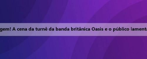Cantando homenagem! A cena da turnê da banda britânica Oasis e o público lamentam a morte de Jota