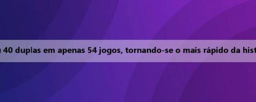 Reese ganhou 40 duplas em apenas 54 jogos, tornando-se o mais rápido da história da WNBA